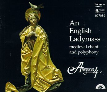 Anonymous 4/English Ladymass@Anonymous 4